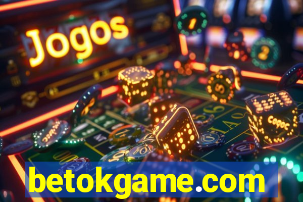 betokgame.com