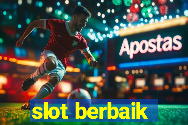 slot berbaik