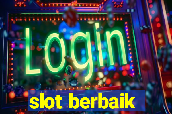 slot berbaik