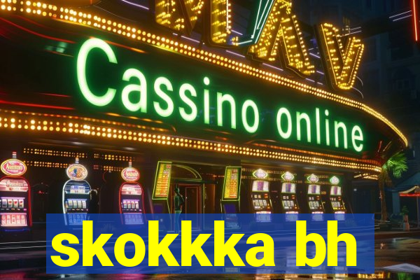 skokkka bh