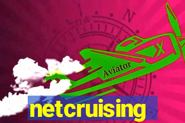 netcruising