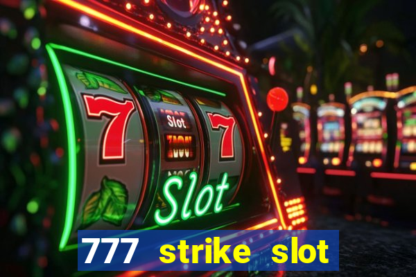 777 strike slot free play