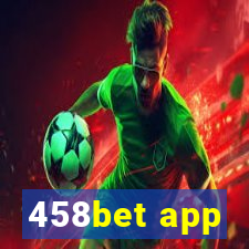 458bet app