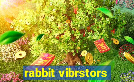 rabbit vibrstors