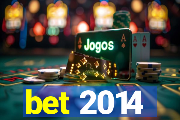 bet 2014