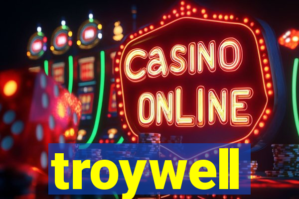 troywell