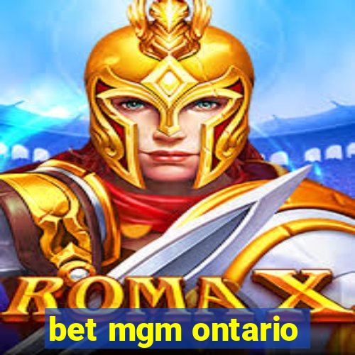 bet mgm ontario