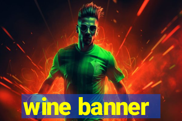 wine banner