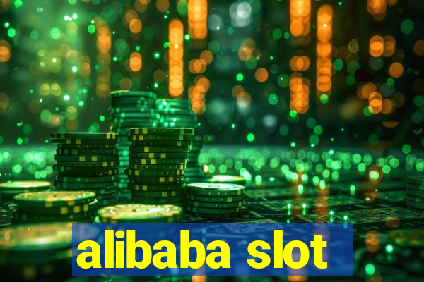 alibaba slot