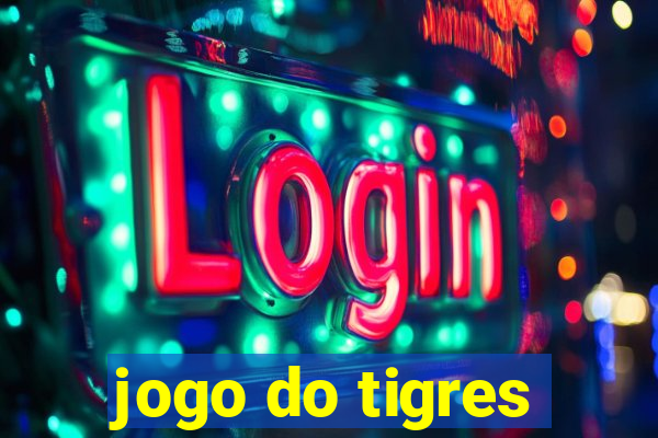 jogo do tigres