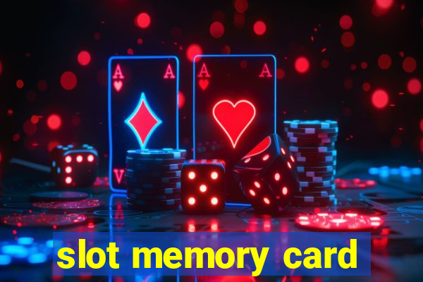 slot memory card