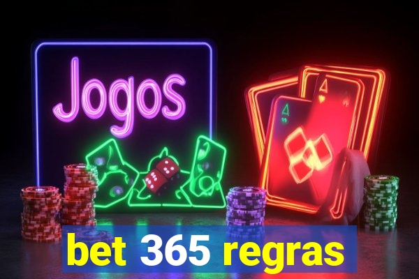 bet 365 regras