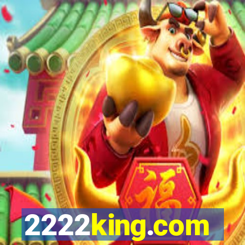 2222king.com