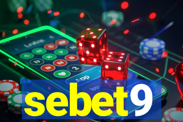 sebet9