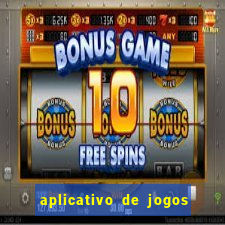 aplicativo de jogos que paga dinheiro de verdade