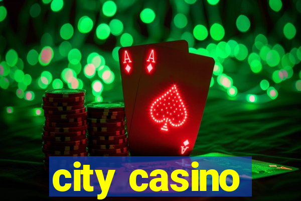 city casino