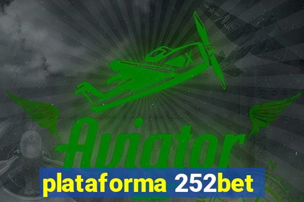 plataforma 252bet