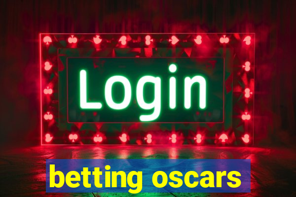 betting oscars