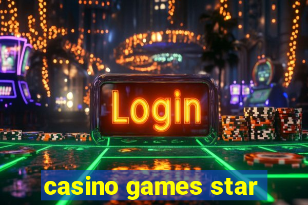 casino games star