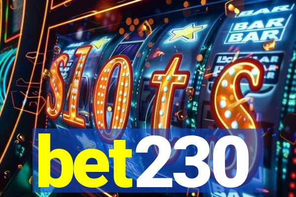 bet230