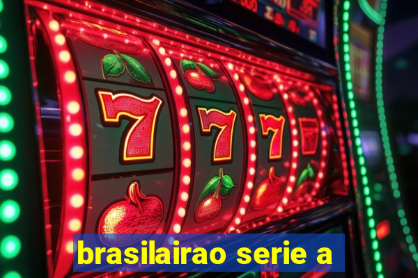 brasilairao serie a