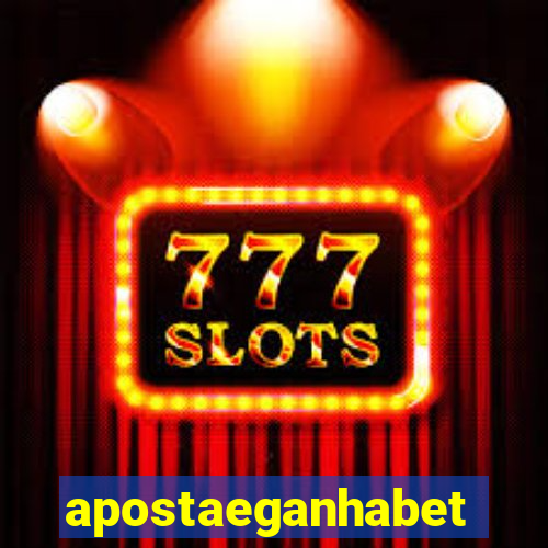 apostaeganhabet