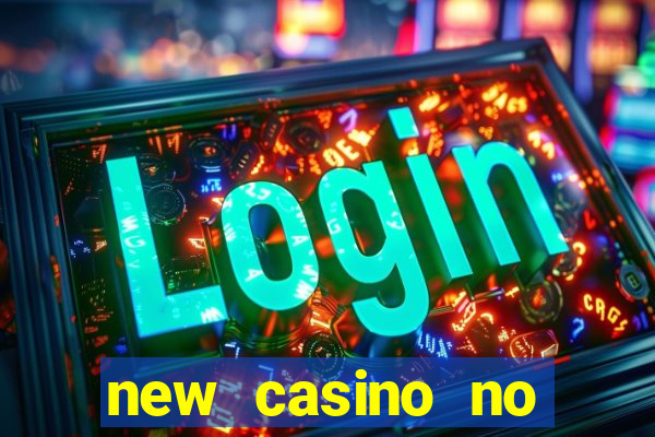 new casino no deposit bonus