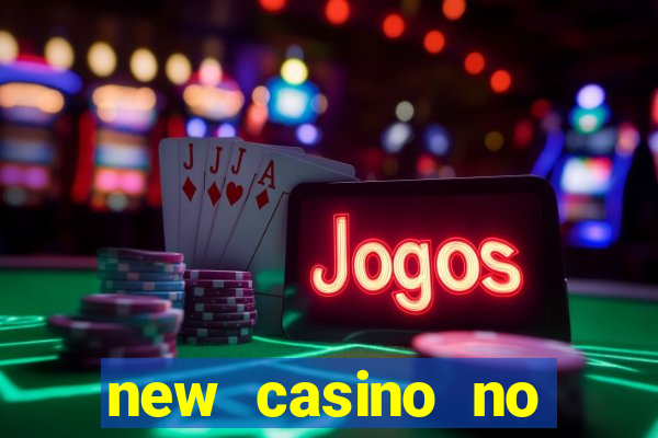 new casino no deposit bonus