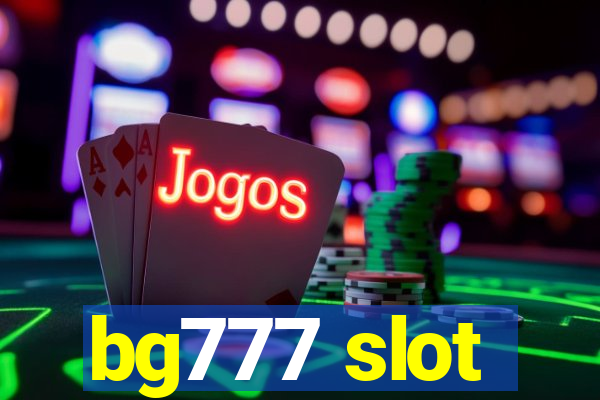 bg777 slot