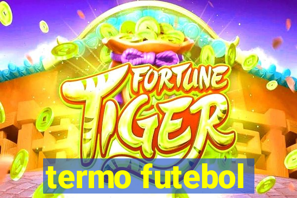 termo futebol