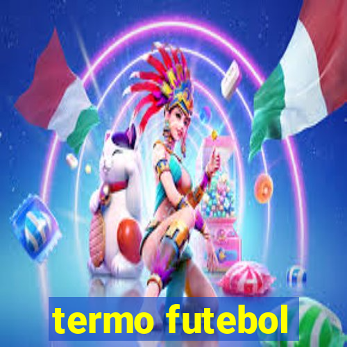 termo futebol