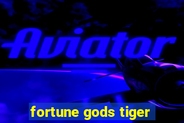 fortune gods tiger