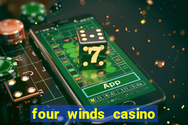 four winds casino $10 free slot play