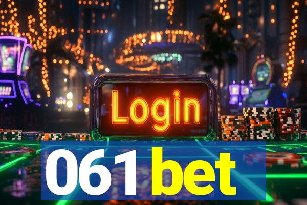 061 bet