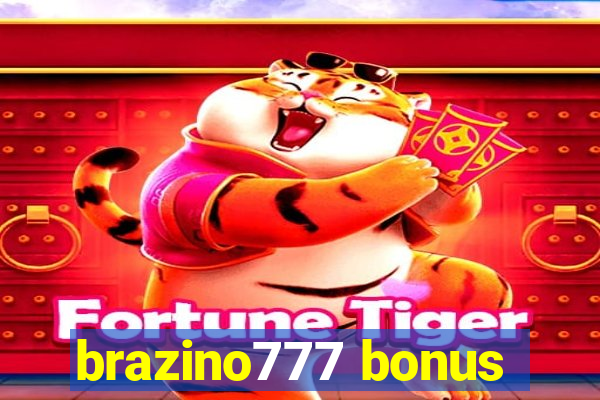 brazino777 bonus