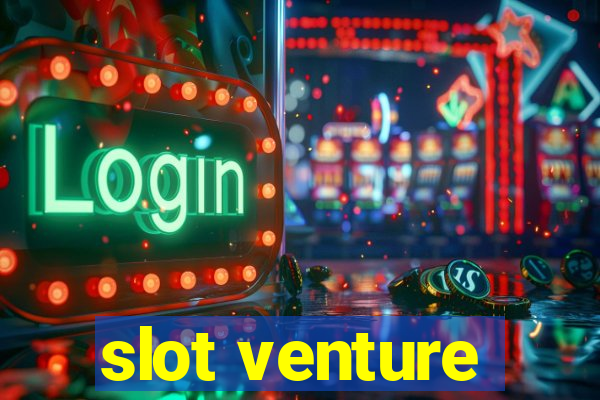 slot venture