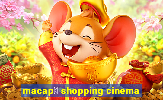 macap谩 shopping cinema