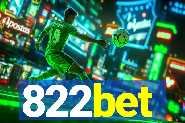 822bet