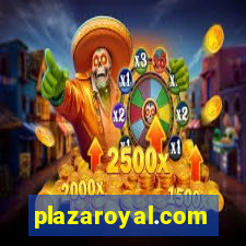 plazaroyal.com