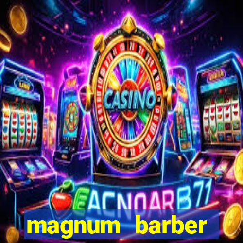 magnum barber studio app