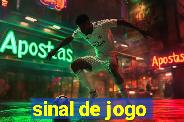 sinal de jogo