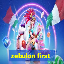 zebulon first