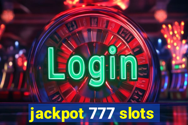 jackpot 777 slots