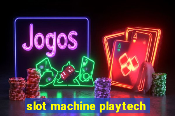 slot machine playtech