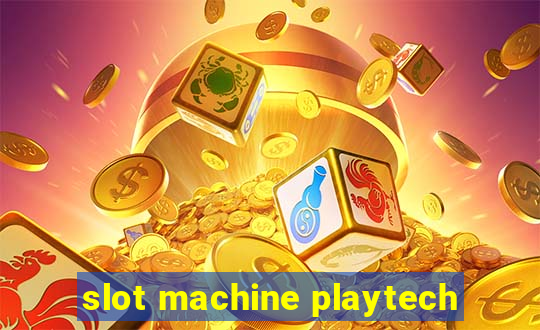 slot machine playtech