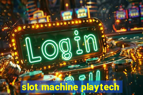 slot machine playtech