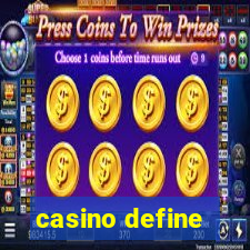 casino define