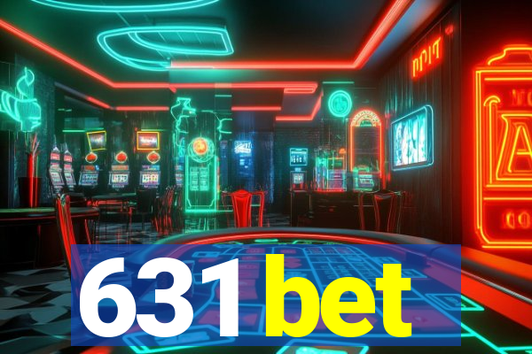 631 bet