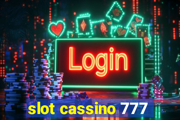 slot cassino 777