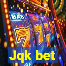 Jqk bet